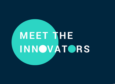 Meet the Innovators